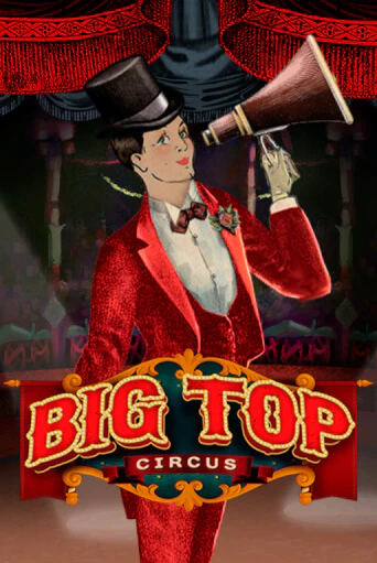 Big Top демо игровой автомат | ВАВАДА бесплатно