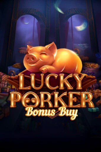 Lucky Porker Bonus Buy демо игровой автомат | ВАВАДА бесплатно